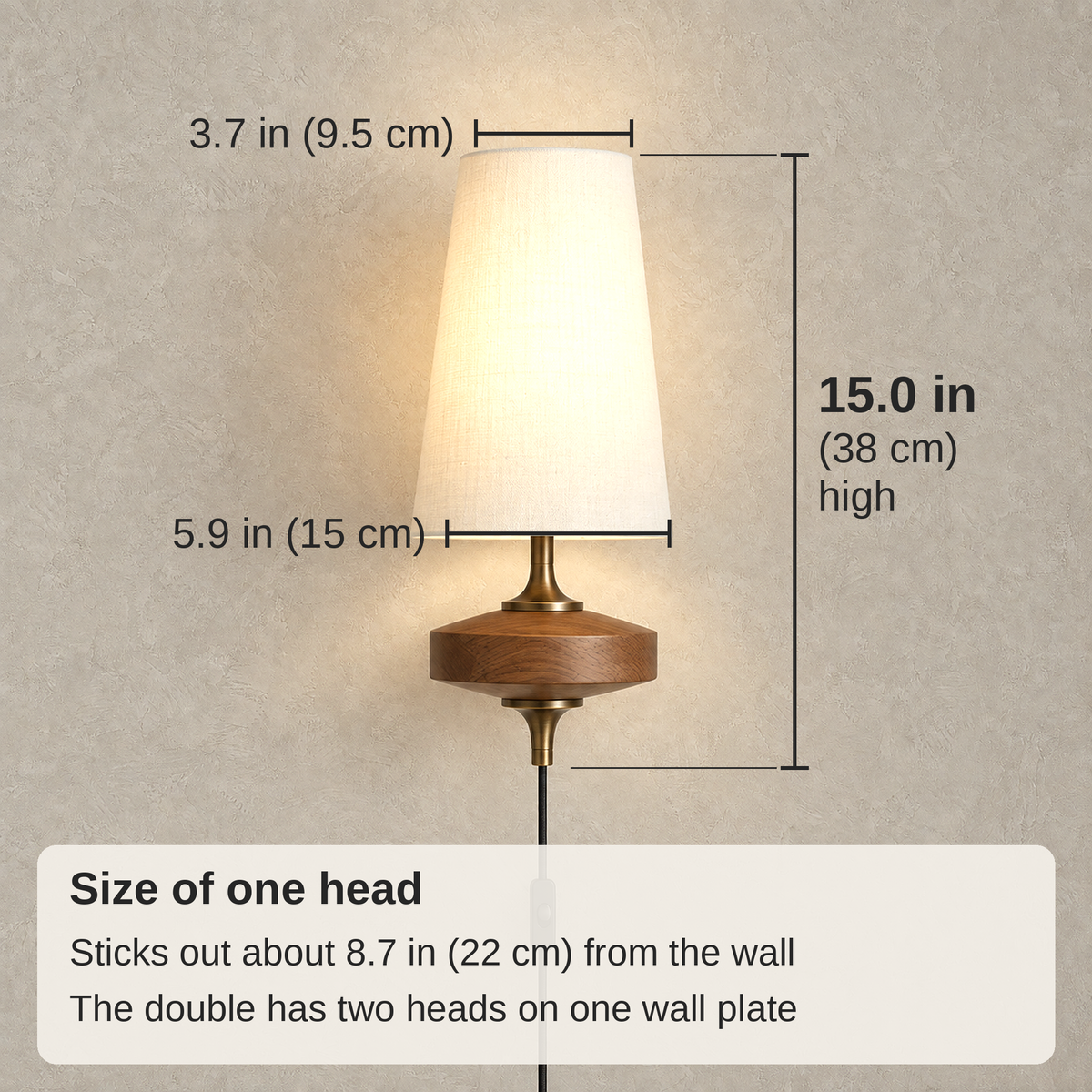 Larevio wall sconce size of one head: 15.0 in (38 cm) high, shade 3.7 in (9.5 cm) across the top and 5.9 in (15 cm) across the bottom, about 8.7 in (22 cm) from the wall